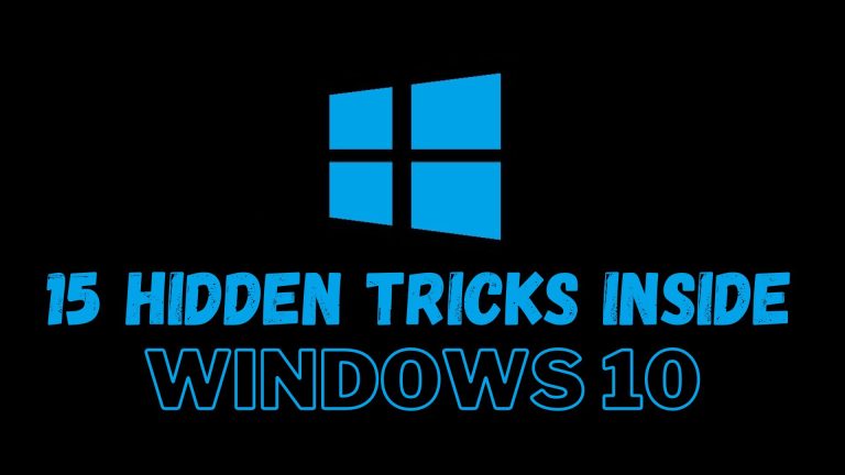 15 Hidden Tricks Inside Windows 10